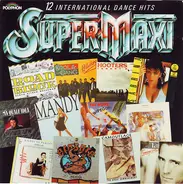 Erasure / Chris Rea / Kool & The Gang a.o. - Super Maxi - 12 International Dance Hits
