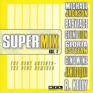 Michael Jackson, Celine Dion, Jamiroquai a.o. - Super Mix Vol. 1