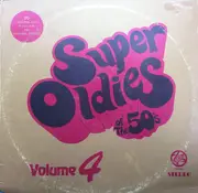 LP - Super Oldies Of The 50' S Vol. 4 - Super Oldies Of The 50' S Vol. 4