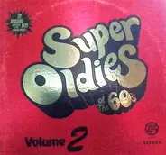 Shep & Limelites / Dale & Grace / Capris etc. - Super Oldies Of The 60's Volume 2