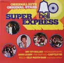 LP - Bad City Rollers, Showaddywaddy, David Cassidy, a.o. - Super Bell Express