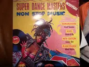 Various - Super Dance Masters - Non Stop Music