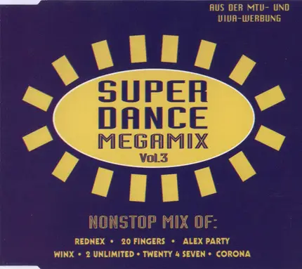 Winx / Rednex a. o. - Super Dance Megamix Vol. 3