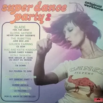 Gloria Gaynor, Slade. a.o. - Super Dance Party 2