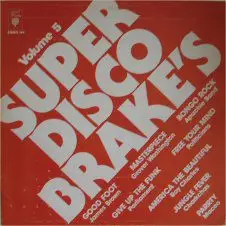 Various Artists - Super Disco Brake's Volume Five