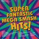 CD - Don Johnson, The Hooters, a.o - Super Fantastic Mega Smash Hits!