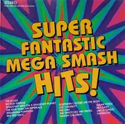 CD - Don Johnson, The Hooters, a.o - Super Fantastic Mega Smash Hits!
