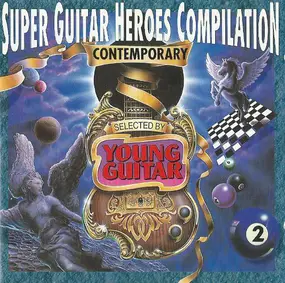 Michael Lee Firkins - Super Guitar Heroes Compilation Vol.2 ~Contemporary~