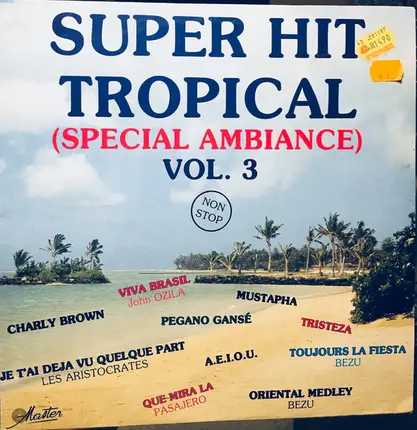 Various - Super Hit Tropical (Special Ambiance) Vol. 3