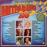 Michael Holm, Waterloo & Robinson, a.o. - Super-Hitparade '80 - 20 Stars