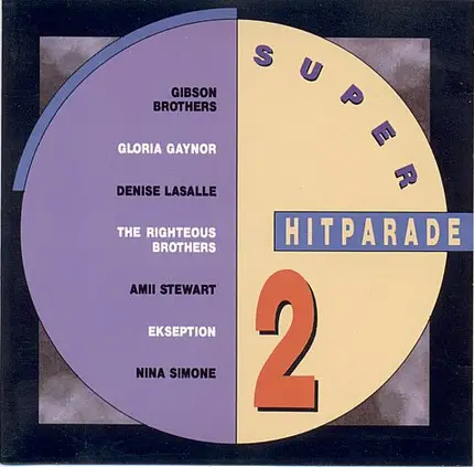 Grandmaster Flash, The Righteous Brothers, Fern Kinney a.o. - Super Hitparade 2