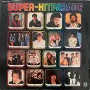 Real Life, Taco, Stefanie Werger a.o. - Super-Hitparade