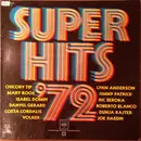 LP - Chicory Tip, Mary Roos, Isabel Domin, a.o. - Super Hits '72