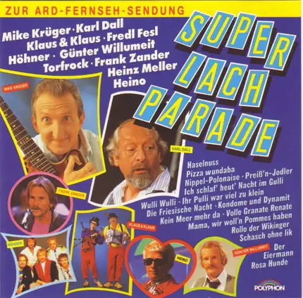 Heinz Meller, Frank Zander, Felix Dvorak, u. a. - Super Lachparade