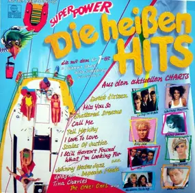 Living in a Box - Super Power - Die Heißen Hits