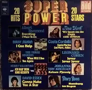 Costa Cordalis / Mary Roos / Tina York a.o. - Super Power 20 Hits 20 Stars