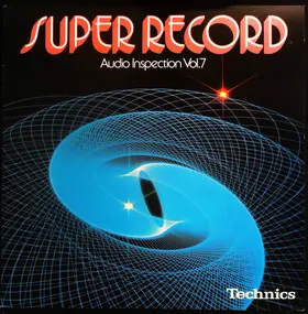 Various Artists - Super Record (Audio Inspection Vol.7)