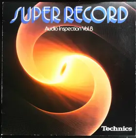 Various Artists - Super Record: Audio Inspection Vol.8