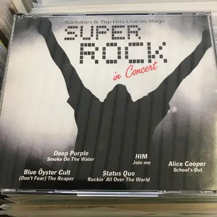 Deep Purple / Alice Cooper / Toto a.o. - Super Rock In Concert - Rockstars & Top Hits Live On Stage