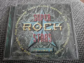 Various Artists - Super Rock Stars Volume 2