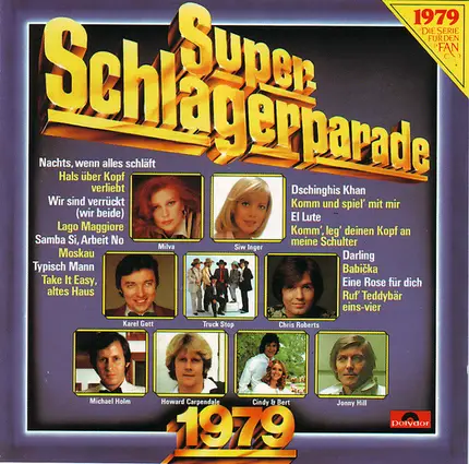 Johnny Hill, Michael Holm, a.o. - Super-Schlagerparade 1979
