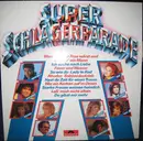 LP - Nino De Angelo .o. - Super Schlagerparade