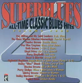 Various Artists - Superblues, Vol. 4 All-Time Classic Blues Hits