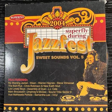 My Morning Jacket / Ween / Warren Haynes a.o. - Superfly During Jazzfest: Sweet Sounds Of Superfly Vol. 5