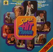 Howard Carpendale, Ireen Shee, Christian Anders a.o. - Superhitparade 78/79