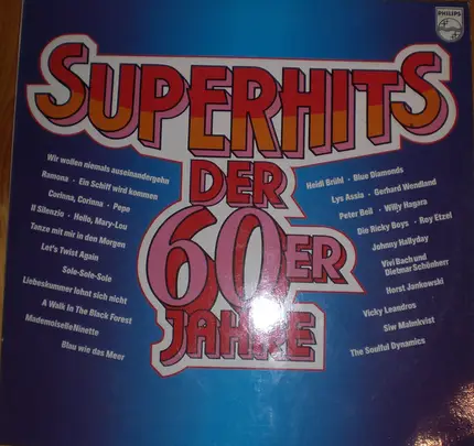 Heidi Brühl; Peter Beil; Die Ricky Boys; u.a. - Superhits der 60er Jahre