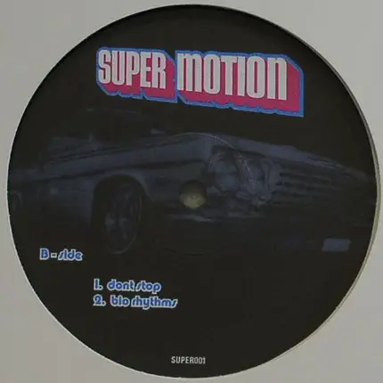 Sylvester, Celi Bee & The Buzzy Bunch, K.I.D., Goody Goody - Super Motion