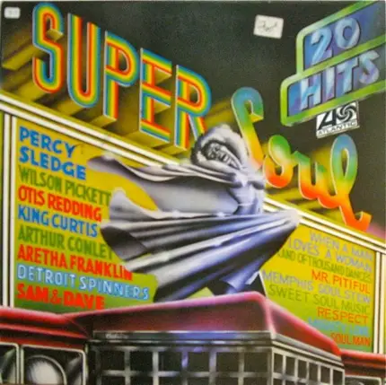 Percy Sledge, Otis Redding, Aretha Franklin, ... - Super Soul