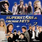 CD - Cher, Barry White, Vengaboys, a. o. - Superstars & Grosse Hits Vol. 2