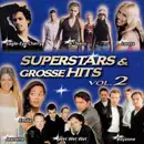 CD - Cher, Barry White, Vengaboys, a. o. - Superstars & Grosse Hits Vol. 2