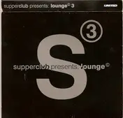 Neon Heights - Supperclub Presents Lounge 3