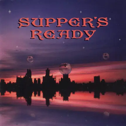 Annie Haslam, Kevin Gilbert, Magellan a.o. - Supper's Ready