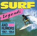 CD - The Surftones / The Hustles / The Rumblers a.o. - Surf Legends (And Rumors) • Rockin' Instrumentals 1961-64