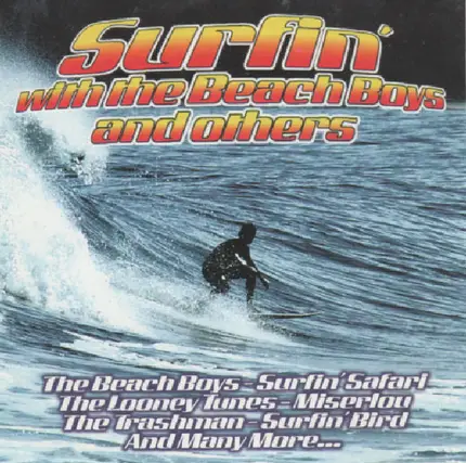 The Beachboys / The Looney Tunes - Surfin' With The Beach Boys And Others