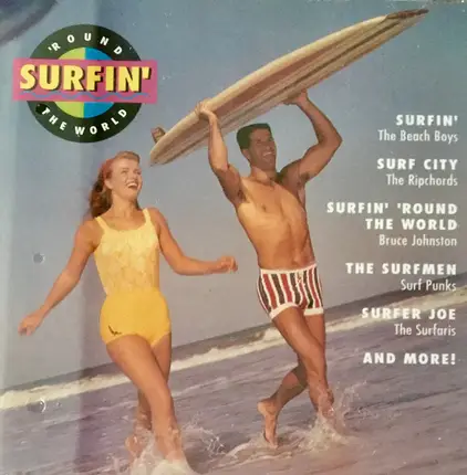 The Beach Boys, The Ripchords, Bruce Johnston - Surfin' Round The World