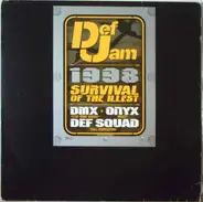 Hip Hip Sampler featuring DMX, Onyx, DEF Squad - Survival Of The Illest