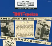 Double CD - Various - Svensk Jazzhistoria Vol. 2 - 'HOT'-epoken 1930-1936 - Slipcase