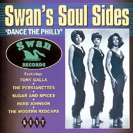 Tony Galla, The Persianettes, Sugar and Spices, u.a - Swan's Soul Sides