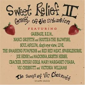 Garbage - Sweet Relief II: Gravity Of The Situation (The Songs Of Vic Chesnutt)