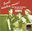 CD - Natalie Cole, Bing Crosby, Amy Grant - Swell Holiday Music - For The Gift Of Music It Has To Be HMV