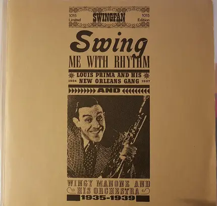 Louis Prima, Wingy Manone - Swing Me In Rhythm