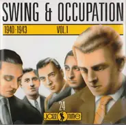 Gus Viseur, Hubert Rostaing a.o. - Swing & Occupation Vol. 1 / 1940-1943