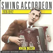 Jean Vaissade / Frédo Gardoni / Michel Warlop Et Son Orchestre - Swing Accordéon - 1926-1942