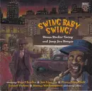 CD - Jimmy McCracklin, Lowell Fulson, Joe Liggins, a.o. - Swing Baby Swing! House Rockin' Swing And Jump Jive Boogie