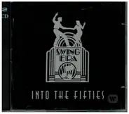 Various - Swing Era: Into The Fifties
