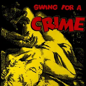 Various Artists - Swing For A Crime